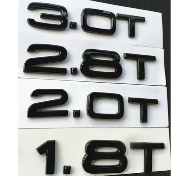 Lesklý Čierny 1.8 T 2.0 T 2.3 T 2.4 T 2.8 T 3.0 T 3.2 T 3.6 T Emblémy Odznaky Znak pre Audi A3 A4 A5 A6 A7 A8 A4L A6L A8L Q3 Q5 Q7 Q8 Q8L