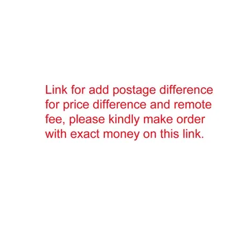 Odkaz na pridanie poštovné rozdiel pre cenový rozdiel a diaľkové poplatok, prosím, láskavo, aby objednávka s presnou peniaze na to