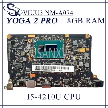 KEFU NM-A074 Notebook základnej dosky od spoločnosti Lenovo YOGA 2 Pro pôvodnej doske 8 GB-RAM I5-4210U/4200U CPU