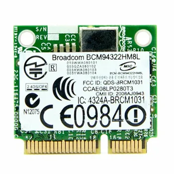 Broadcom BCM4322 BCM94322HM8L Dual Band 802.11 a/g/n 300Mbps Wireless Wifi sieť Wlan karty Mini PCI-E Polovicu Veľkosť Karty 504664-001 MAC wifi