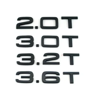 Lesklý Čierny 1.8 T 2.0 T 2.3 T 2.4 T 2.8 T 3.0 T 3.2 T 3.6 T Emblémy Odznaky Znak pre Audi A3 A4 A5 A6 A7 A8 A4L A6L A8L Q3 Q5 Q7 Q8 Q8L