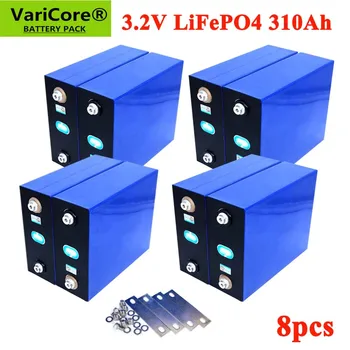 8PCS VariCore 3.2 V 310Ah lifepo4 batérie DIY 4S 12V Nabíjateľná batéria pre Elektrický pohon RV Solárny systém na uskladnenie Energie