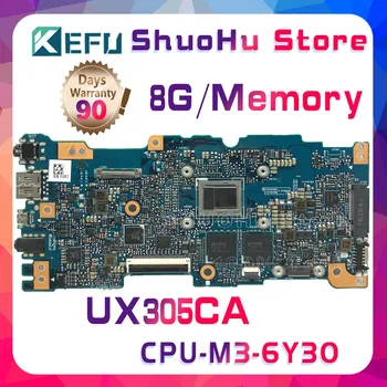 KEFU UX305CA motherboad Pre ASUS Zenbook UX305C UX305 UX305CA Notebook Doske Testované prácu pôvodné M3-6Y30 CPU 8GB RAM