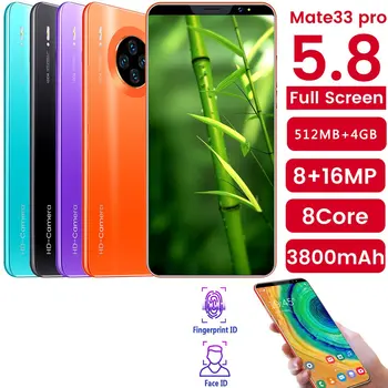 Mate33 Pro Smartphone s 512M+4GGB Veľké Pamäte 5.8 Palcový Displej Podpora Tvár/Odtlačkov prstov Odomknúť Dual SIM Mobilných Telefónov