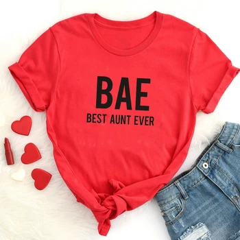 Vtipné BAE najlepšie teta niekedy Tričko Teta bežné Tričko Bae Teta Tee New Teta bavlna topy plus veľkosť lumbálna