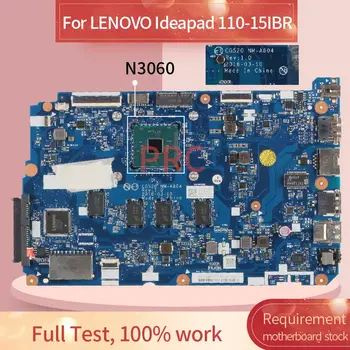 Pre LENOVO Ideapad 110-15IBR Celeron N3060 4GB Notebook Doske CG520 NM-A804 SR2KN s 4GB RAM Notebook doska