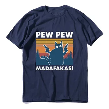 2020 módne letné Pew Pew Madafakas T Shirt Novinka Vtipné Mačku Vintage Posádky Krku pánske bavlnené Tričko Vtipné ženy Tričko pre Humor