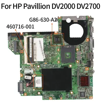 KoCoQin 460716-001 460716-501 Notebook základná doska Pre HP Pavilónu DV2000 DV2700 V3000 Doske G86-630-A2 DDR2