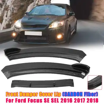 Carbon Fiber Auto Predný Nárazník Pery Nárazníka Telo Súpravy Splitter Difúzor Pre Ford Focus SE SEL 2012-2018 Auto Príslušenstvo