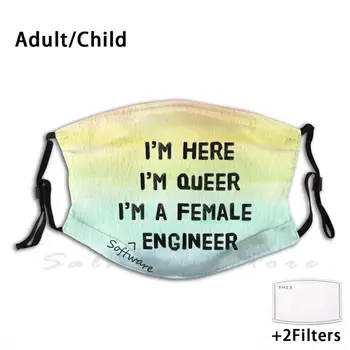 Som Čudák , som Žena ( Software ) Inžinier Zábavné Vytlačiť Opakovane Pm2.5 Filtra Masku Na Tvár Inžinier Inžinierstva Lgbt Queer Gay