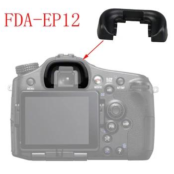 10pcs FDA-EP12 Eye Cup Okulára Eyecup Hľadáčik Kryt Pre Sony A33 A55 A57 A58 A65 A77 Fotoaparát